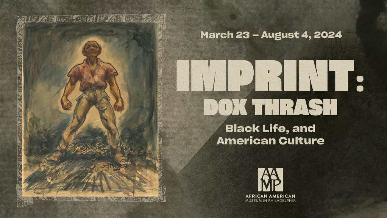 African American Museum of Philadelphia - IMPRINT: Dox Thrash Black Life, and American Culture