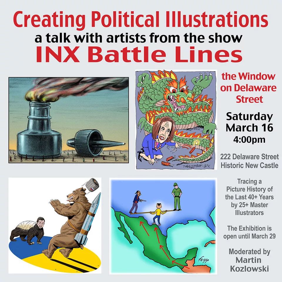 Creating Political Illustration - Inx Battle Lines show - The Window in Historic New Castle, DE.