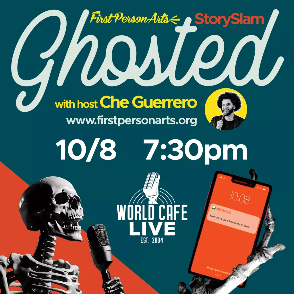 First Person Arts StorySlam: Ghosted